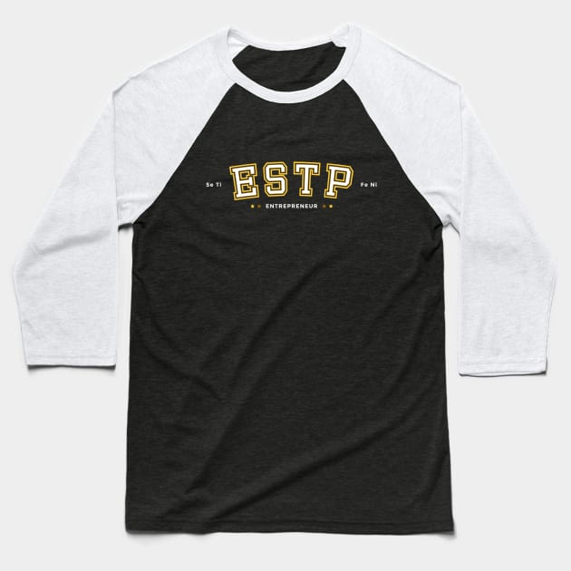 ESTP Entrepreneur Dark Ver. Baseball T-Shirt by SEIGARA Merch